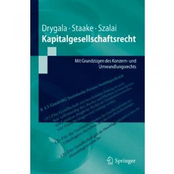 Kapitalgesellschaftsrecht: Mit Grundzügen des Konzern