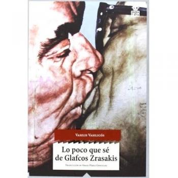 Lo poco que se de glafcos Zrasakis