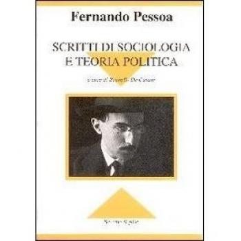 Scritti di sociologia e teoria politica
