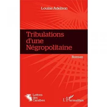 Tribulations d'une Négropolitaine