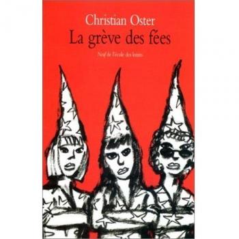 Greve des fees (La)