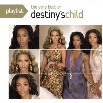 Playlist the very best of destiny s child