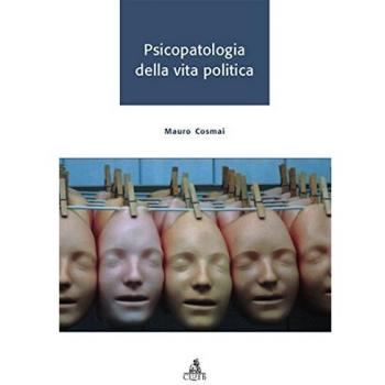 Psicopatologia della vita politica