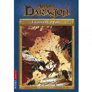 AMOS DARAGON T06 LA COLERE D'ENKI