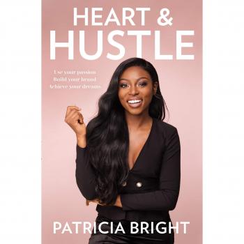 Patricia Bright Heart and Hustle: Build Your Brand Hardcover NEW