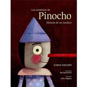 Las aventuras de Pinocho. Historia de un muñeco