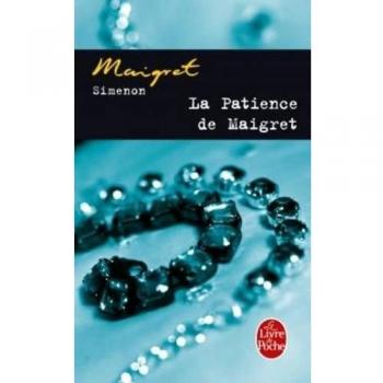 La Patience de Maigret