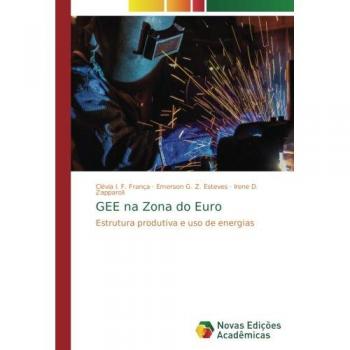 GEE na Zona do Euro: Estrutura produtiva e uso de energias