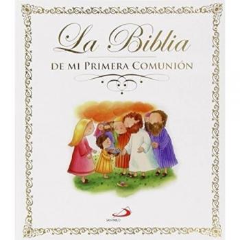 SAN PABLO La biblia: De mi primera comunión (Tapa dura).
