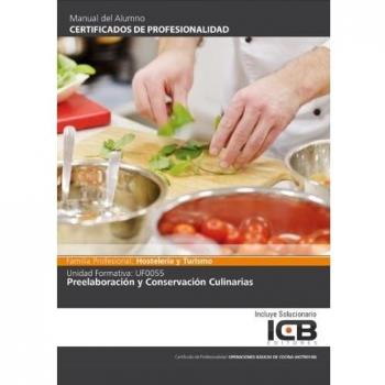 PREELABORACION Y CONSERVACION CULINARIAS
