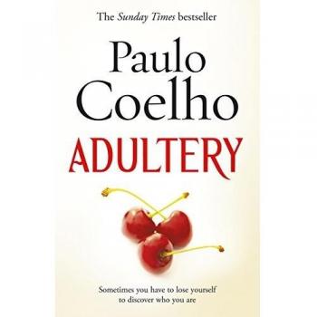Adultery: Paulo Coelho (Arrow Books)