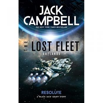 Jack Campbell The Lost Fleet: Outlands