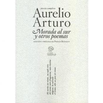 Morada al sur y otros poemas
