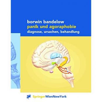 Panik und Agoraphobie: Diagnose, Ursachen, Behandlung