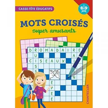 Mots croisés super amusants (8-9 a.) (Jeunesse)