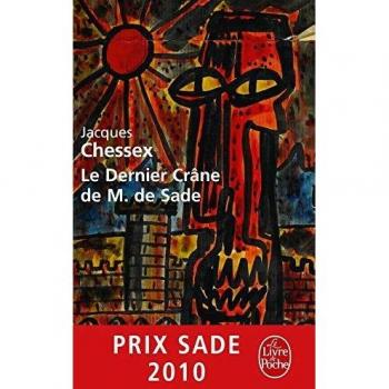 Le Dernier Crane de M. de Sade (Le Livre de Poche)