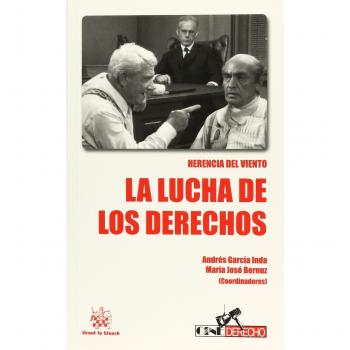 HERENCIA DEL VIENTO. LA LUCHA DE LOS DERECHOS