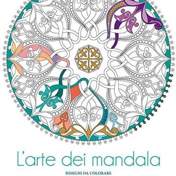 L' arte dei mandala. Disegni da colorare. Ediz. illustrata