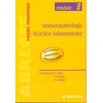 Module 8 : Immunopathologie-Réaction inflammatoire