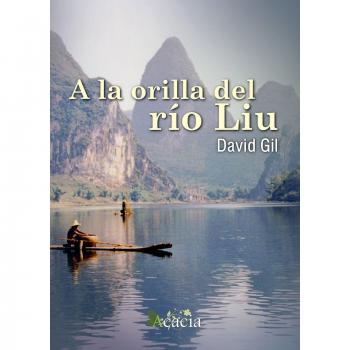 A la orilla del río liu (Tapa blanda).