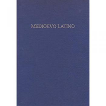 Medioevo latino. Bollettino bibliografico della cultura europea