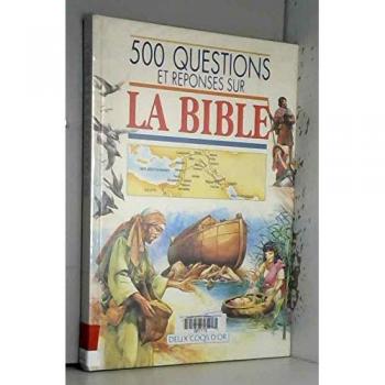 500 questions et reponses sur la bible                                                        010598