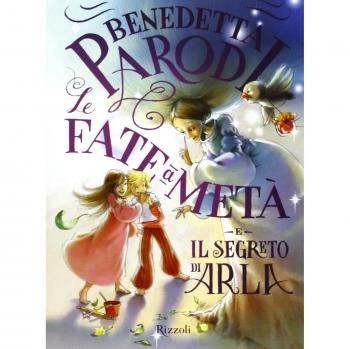 Le fate a metà e il segreto di Arla