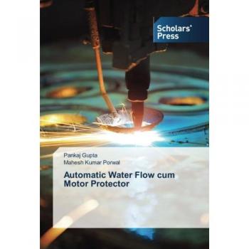 Automatic Water Flow cum Motor Protector