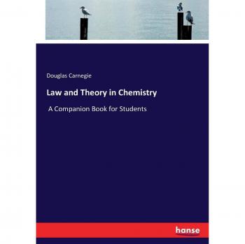 Law and Theory in Chemistry: A Companion Book for Students