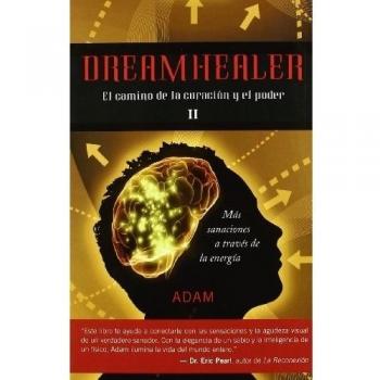 Dreamhealer, ii: El camino de la curación y el poder (Tapa blanda).