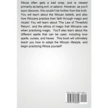 Wicca for Beginners: The ultimate guide to Wicca, Wiccan spells, Wiccan beliefs, rituals, magic, and witchcraft!