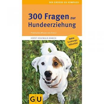 300 Fragen zur Hundeerziehung