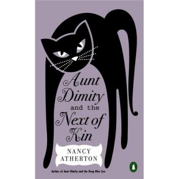 Nancy Atherton Aunt Dimity And The Next Of Kin (Aunt Dimity Mystery)