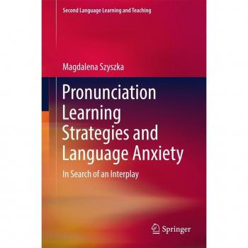 Vitalsource Technologies, Inc. Pronunciation Learning Strategies And Language Anxiety