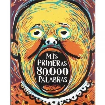 Mis primeras 80.000 palabras
