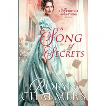 Chalmers, Robyn: A Song of Secrets