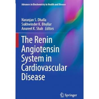 The Renin Angiotensin System in Cardiovascular Disease