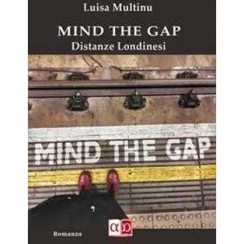 Mind the gap. Distanze londinesi
