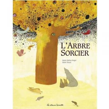 L'arbre sorcier