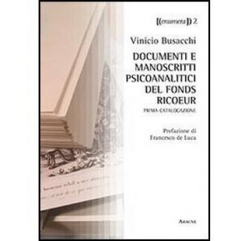 Documenti e manoscritti psicoanalitici del Fonds Ricoeur. Prima catalogazione