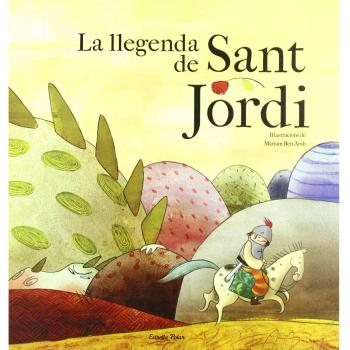 La llegenda de Sant Jordi (Tapa dura).