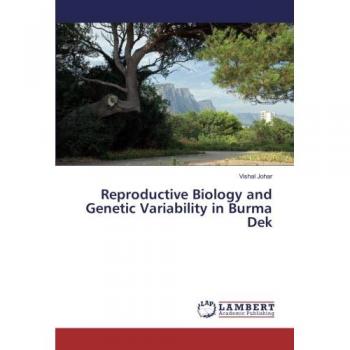 Reproductive Biology and Genetic Variability in Burma Dek