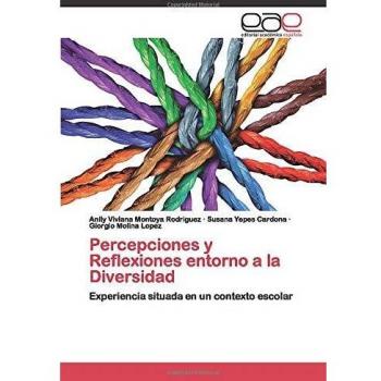 Percepciones y Reflexiones entorno a la Diversidad: Experiencia situada en un contexto escolar