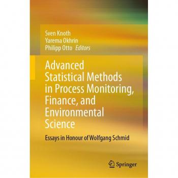 Advanced Statistical Methods in Process Monitoring Finance and Environmental Science