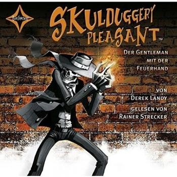 Skulduggery Pleasant 01. Der Gentleman mit der Feuerhand