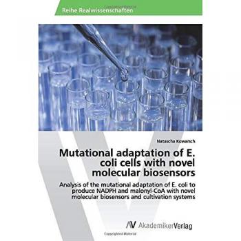 Mutational adaptation of E. coli cells with novel molecular biosensors