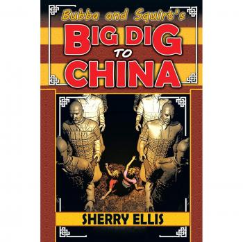 Bubba and Squirt's Big Dig to China