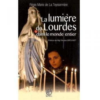 La lumière de Lourdes dans le monde