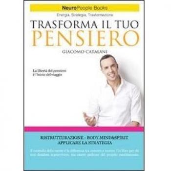 Trasforma il Tuo Pensiero