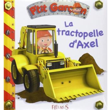 La tractopelle d'Axel